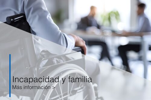 asesoría jurídica en Almàssera- Incapacidad y familia