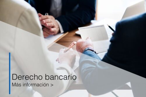 asesoría jurídica en Almàssera- Derecho bancario